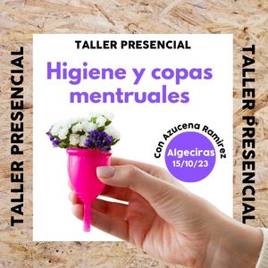 Taller Higiene y copas menstruales | Algeciras [15/10/2023]